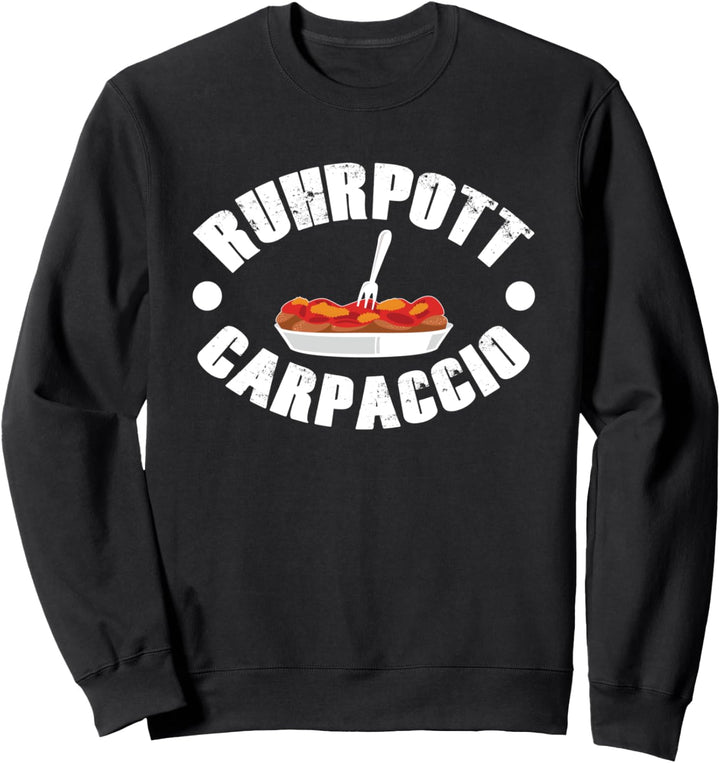 Ruhrpott Spruch I Geschenk Pott Ruhrgebiet I Witzig Heimat Sweatshirt