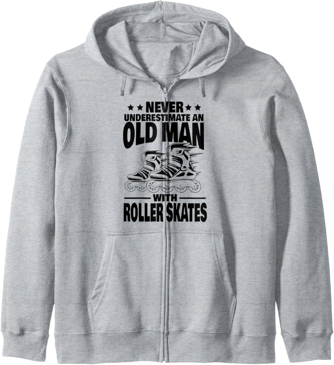 Never Underestimate an Old Man with a Roller Skates Dad Kapuzenjacke