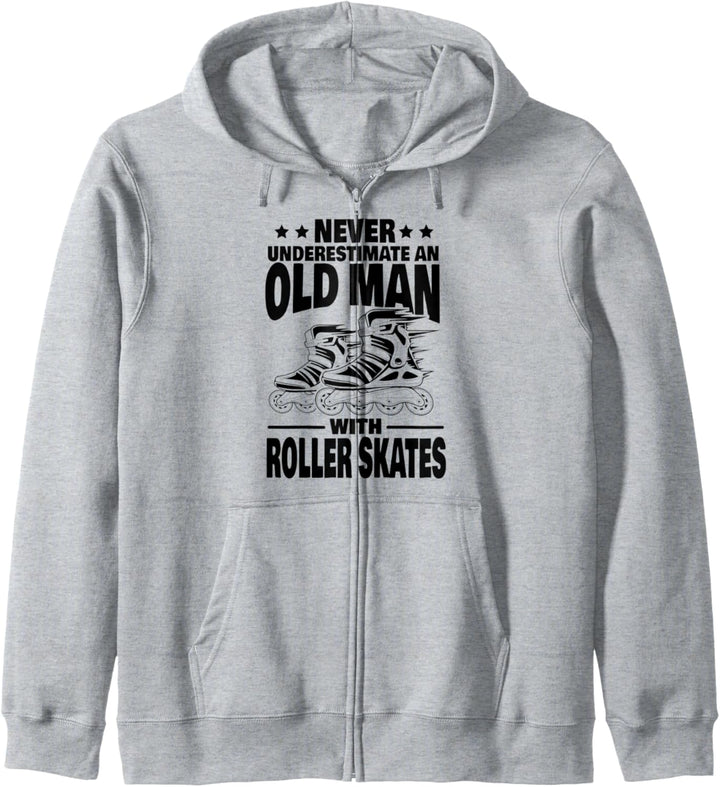 Never Underestimate an Old Man with a Roller Skates Dad Kapuzenjacke