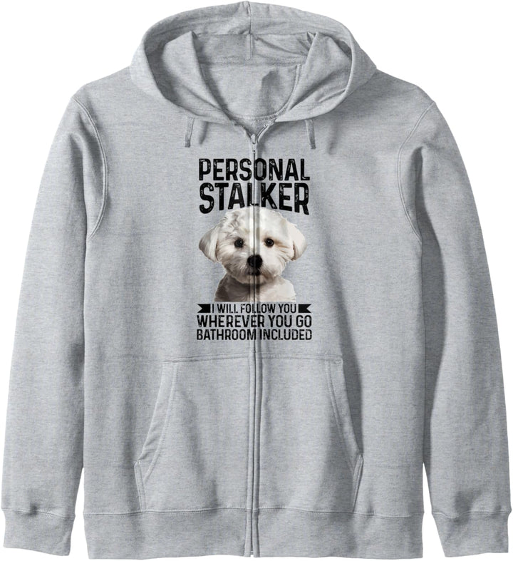 Malteser Personal Stalker lustig niedlicher Hund Malteser Mutter Kapuzenjacke