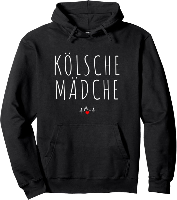 Kölsche Mädche Karneval In Köln Für Kölsch Mädchen Kölnerin Pullover Hoodie