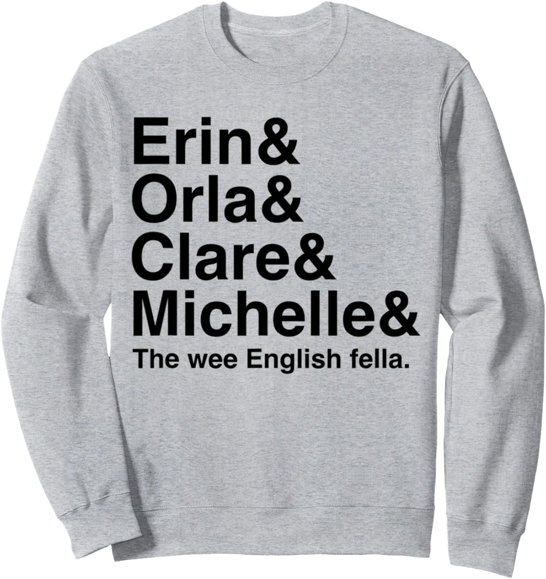 Derry Girl Shirt, Character Name List Tee, Funny Girls Fan Sweatshirt