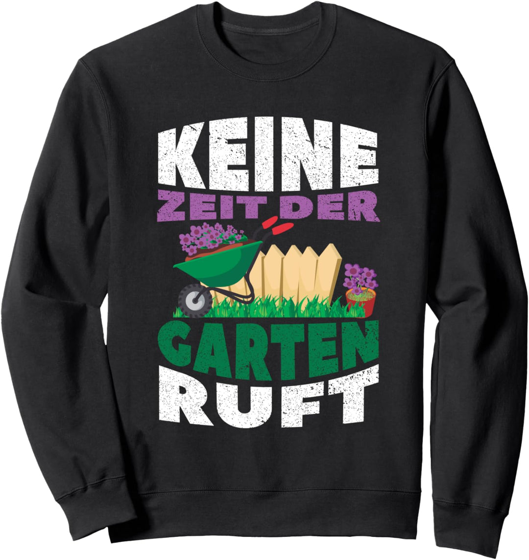 Hobbygärtner Pflanzen - Gartenarbeit Gemüse Gärtner Sweatshirt