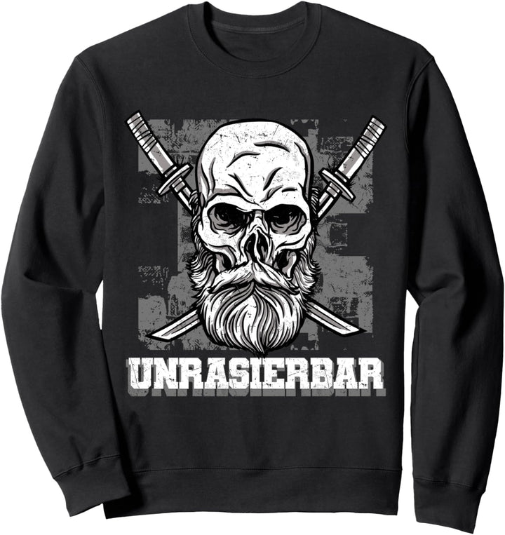 Unrasierbar Bartträger Bart Rasieren Rasierer Vollbart Sweatshirt