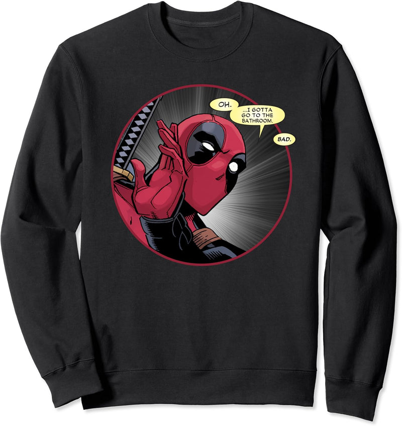 Marvel Deadpool Wade Wilson Gotta Go to the Bathroom Comic Sweatshirt