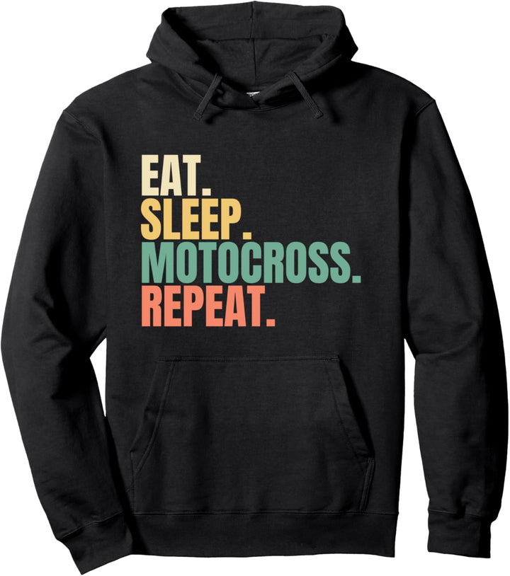 Eat Sleep Motocross Repeat Pullover Hoodie