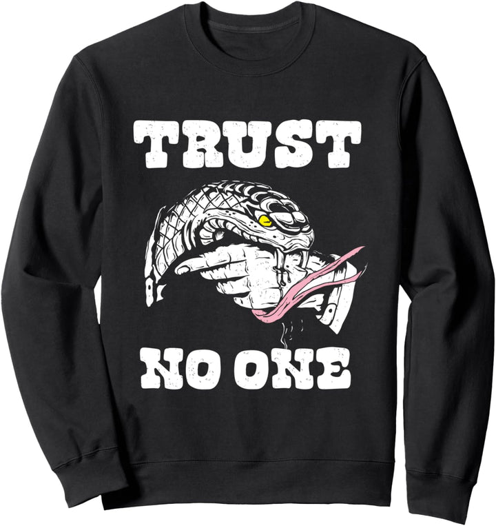 Trust no one - Vertraue niemandem Sweatshirt