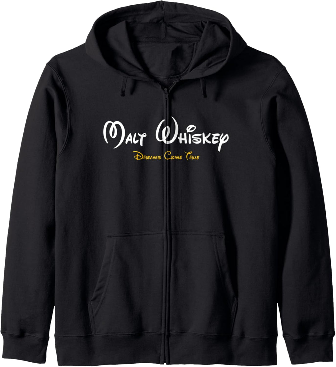 Malt Whiskey Shirt Dreams Come True Funshirt Parodie Kapuzenjacke