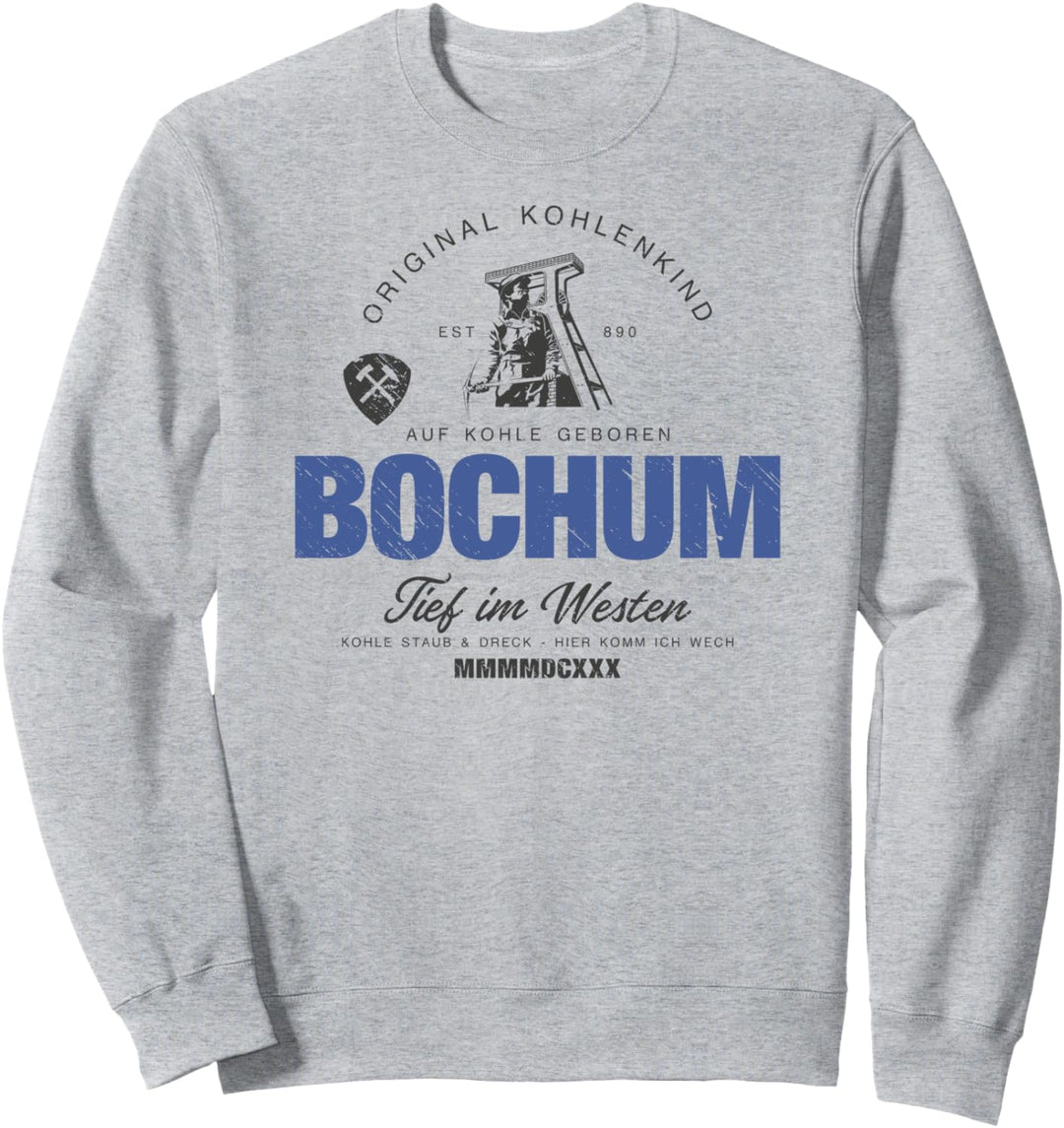 Bochum - Kohle Staub & Dreck Sweatshirt