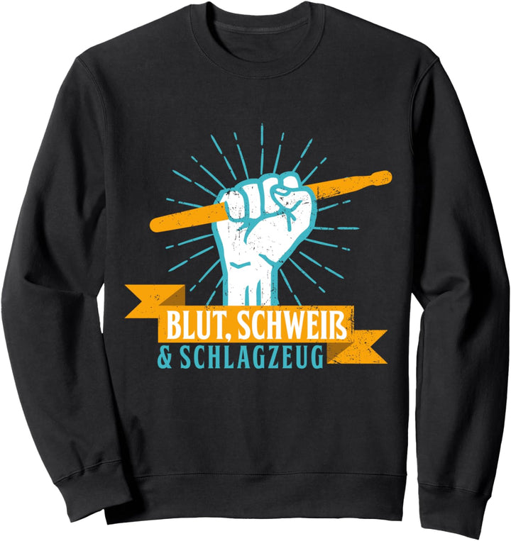 Schlagzeug Musiker Trommler - Drummer Schlagzeuger Sweatshirt