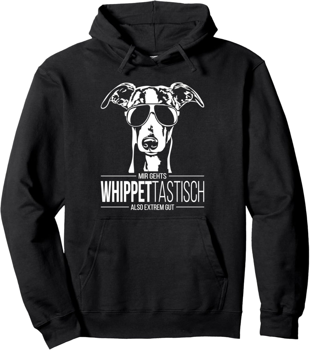 Lustiger Whippet Whippettastisch Windhund Hund Hundespruch Pullover Hoodie