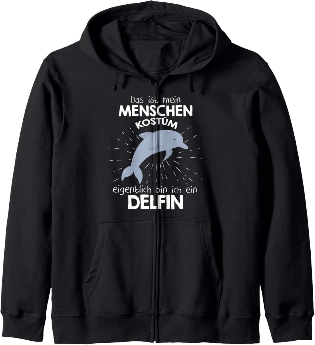 Mein Menschen Kostüm Bin ich ein Delfin, Halloween Outfit Kapuzenjacke