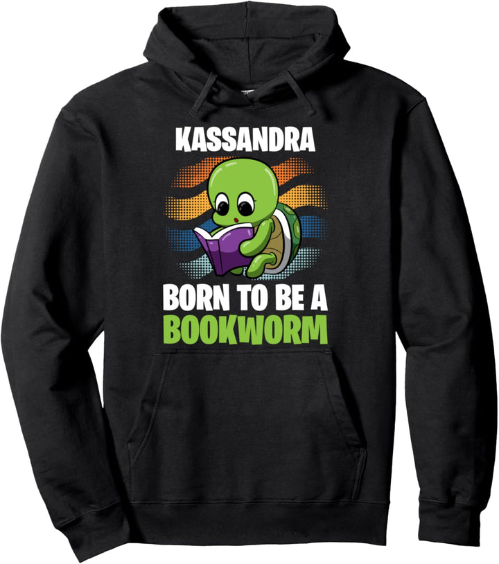Kassandra - Born To Be A Bookworm - Personalisiert Pullover Hoodie