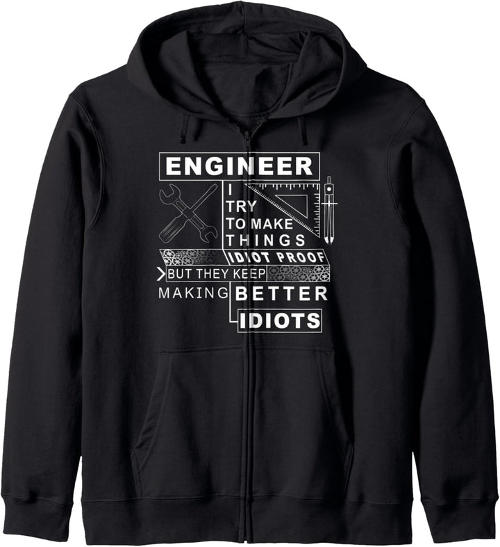 Ingenieure versuchen, Dinge Idiotsicher zu machen – Engineering Design Kapuzenjacke