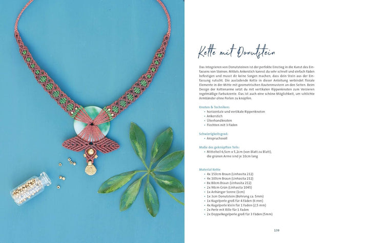 Makramee Schmuck: Schritt für Schritt geknüpft. Makramee Anleitungen für Ohrringe, Ketten & Armbände