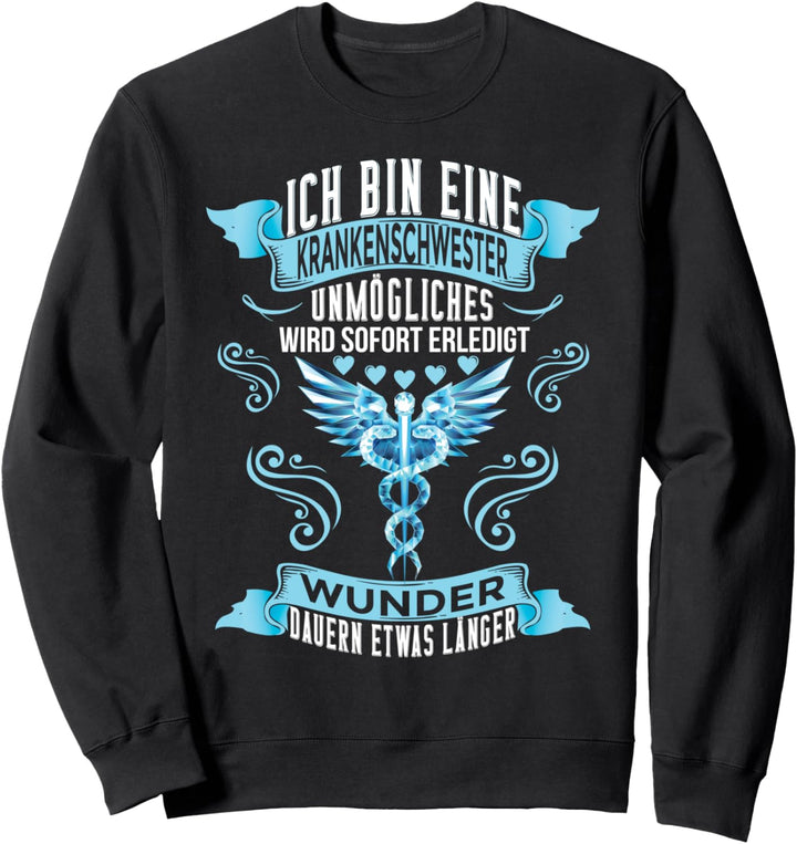 Unmögliches Wird Sofort Erledigt MFA PFK Krankenschwester Sweatshirt
