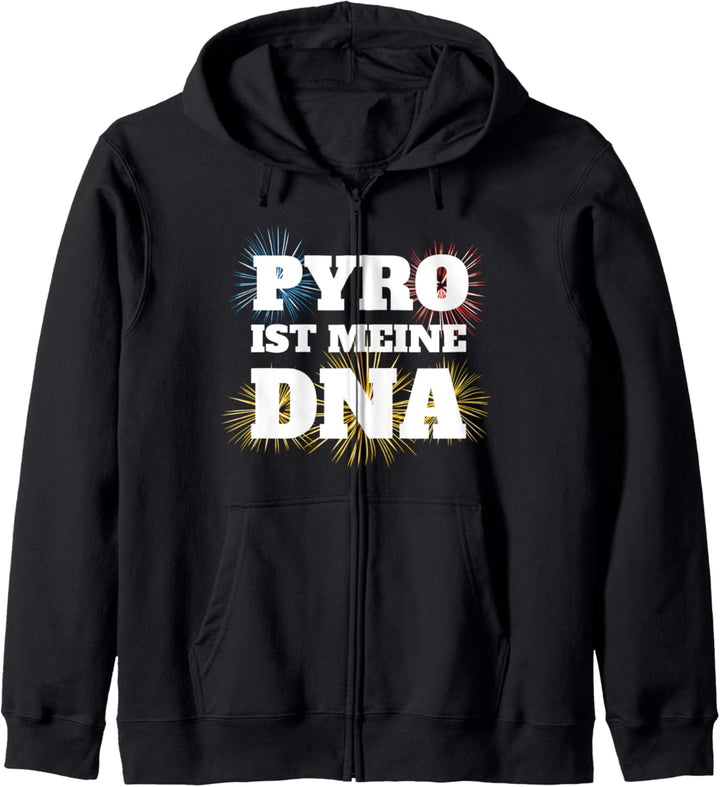 Pyro ist meine DNA Pyrotechniker Feuerwerker Kapuzenjacke