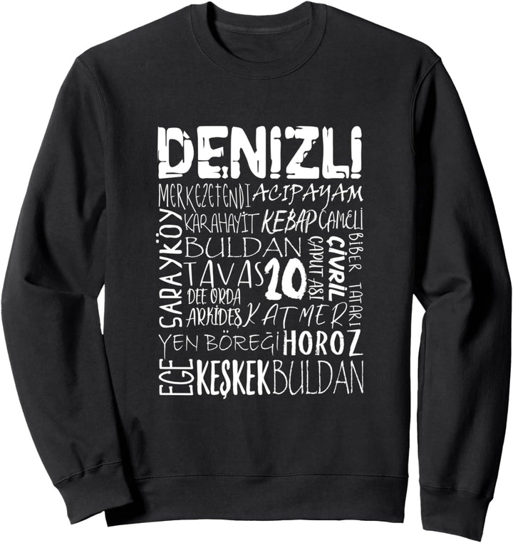 20 Denizli Türkei Sweatshirt