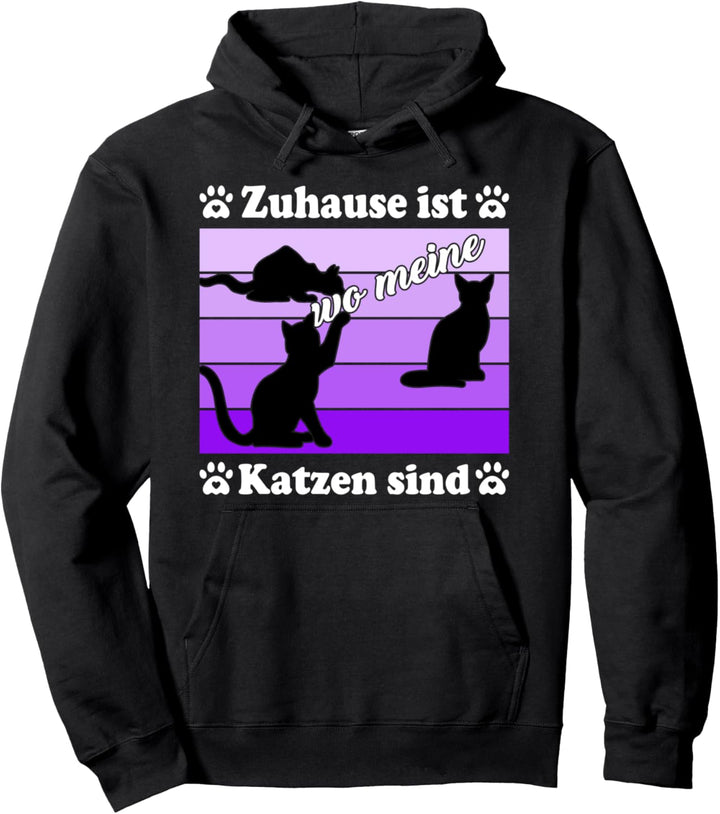 Zuhause ist wo meine Katzen sind Katze Pullover Hoodie