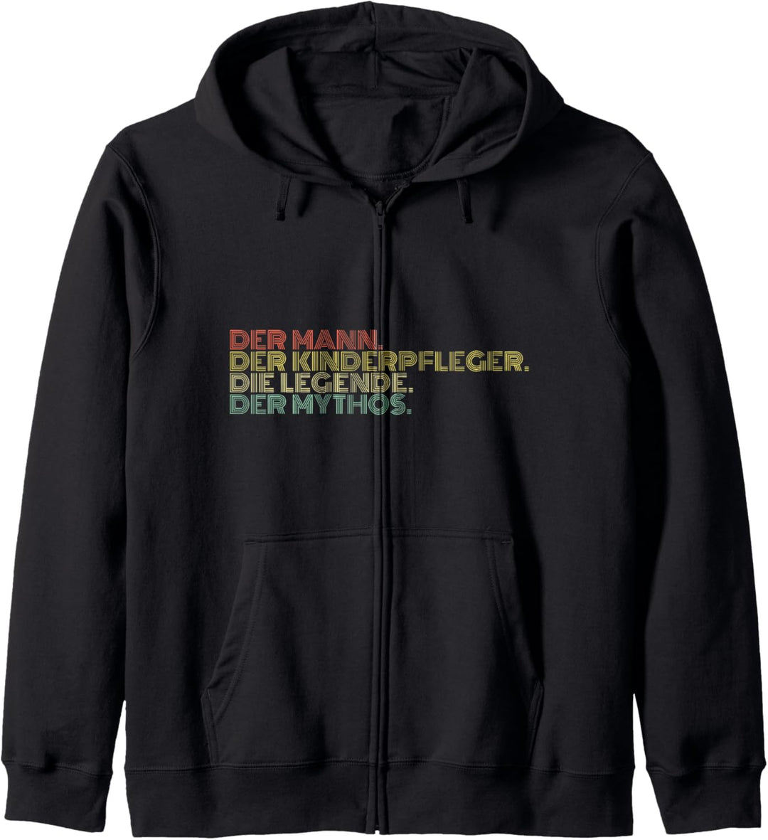 Der Mann Der Kinderpfleger Die Legende Der Mythos Retro Kapuzenjacke
