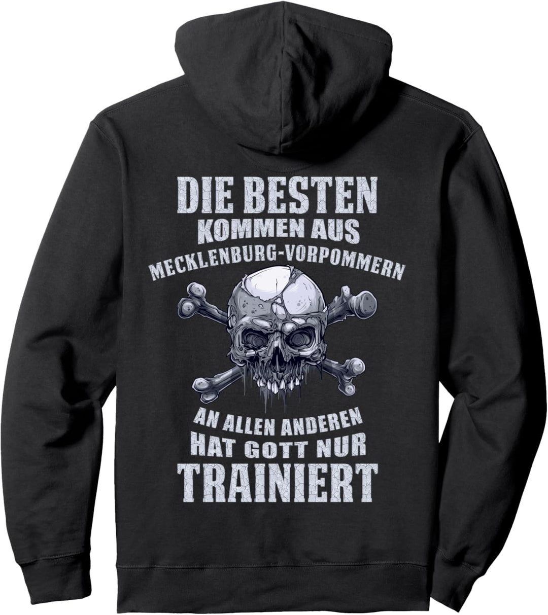 Rückendruck - Die Besten kommen aus Mecklenburg-Vorpommern Pullover Hoodie