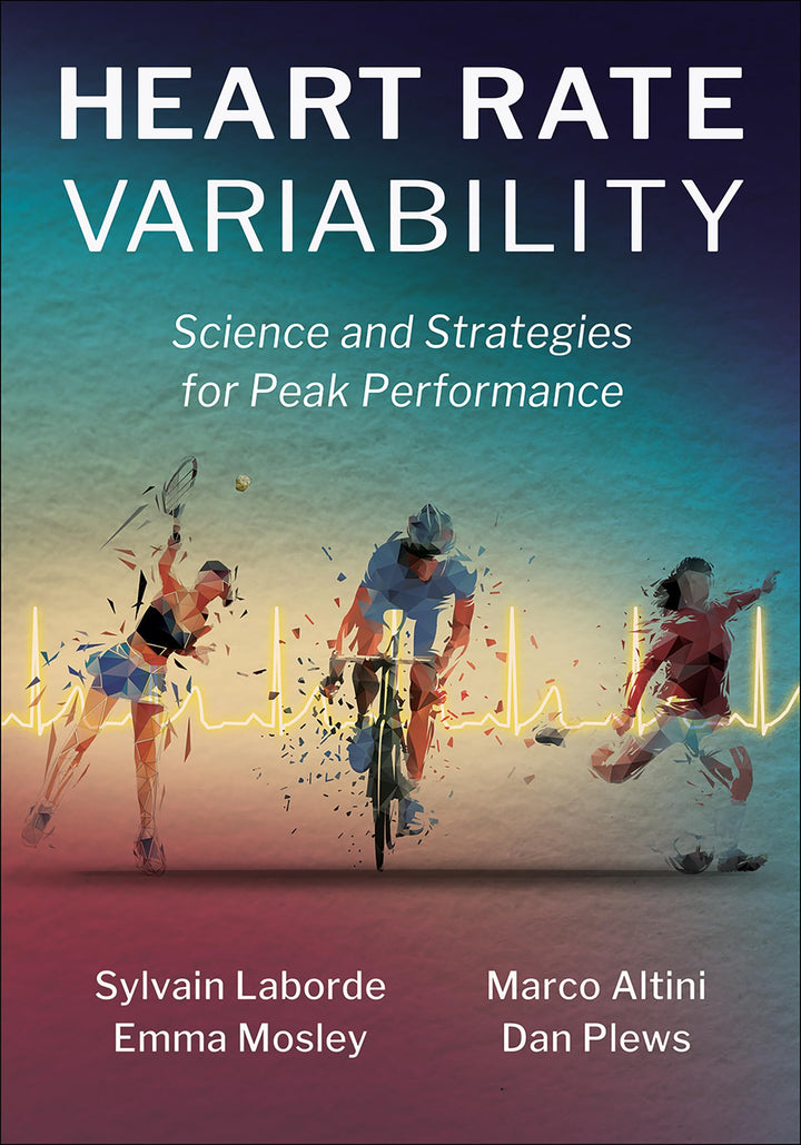 Heart Rate Variability: Science and Strategies for Peak Performance, Taschenbuch