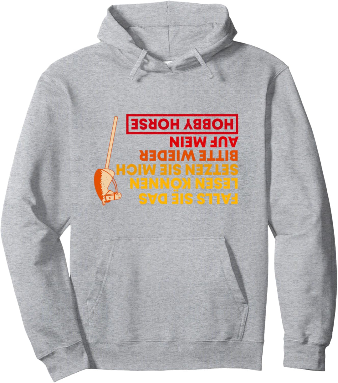 Falls Sie Das Lesen Können Setzen Sie Mich Auf Hobby Horse Pullover Hoodie