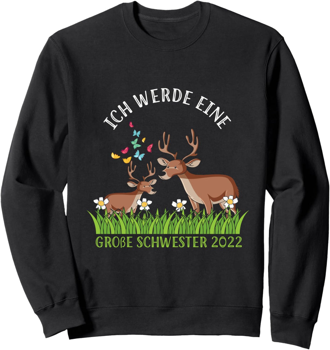 Ich Werde Eine Grosse Schwester 2022 Reh Sweatshirt
