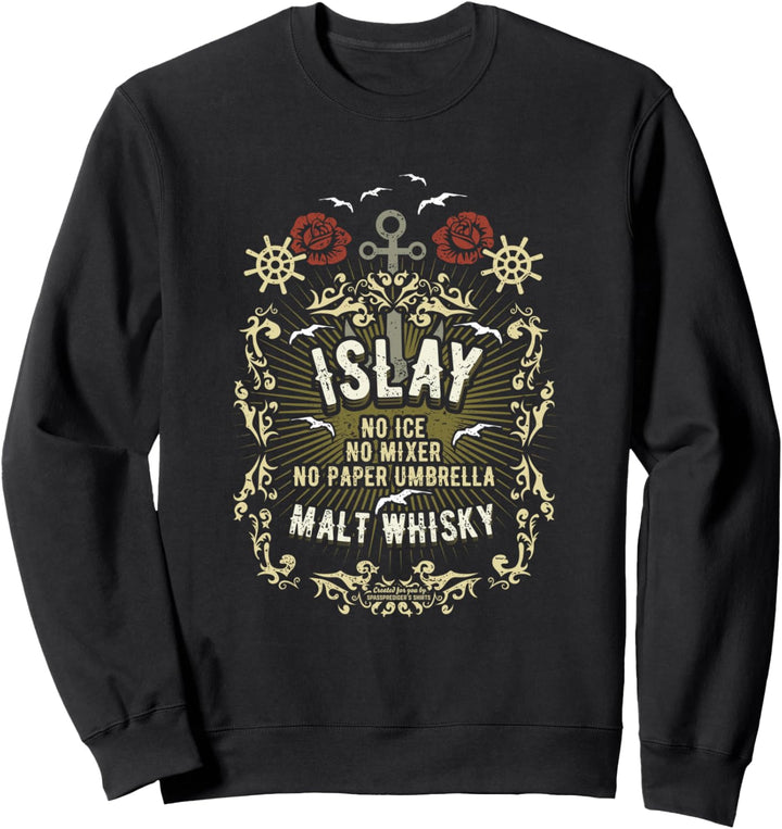 Whisky Design Islay Malt Original Islay Malt Whisky Sweatshirt