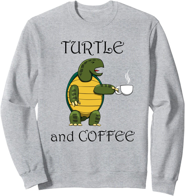 Niedliche Schildkröte braucht Kaffee Sweatshirt