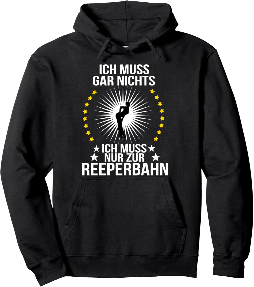 Reeperbahn Kostüm Hamburg st pauli Geschenk muss nix Pullover Hoodie