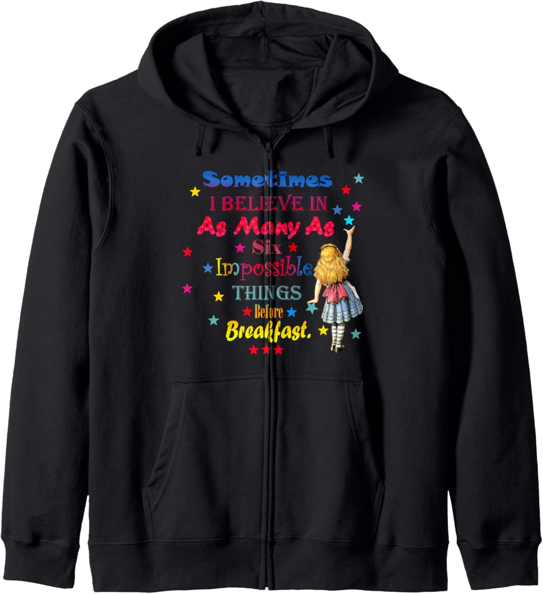 Alice in wonderland Impossible Quote Kapuzenjacke