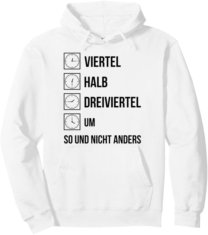 Ostdeutsche Uhrzeit Ossi Zeiten DDR Lustiger Spruch Pullover Hoodie