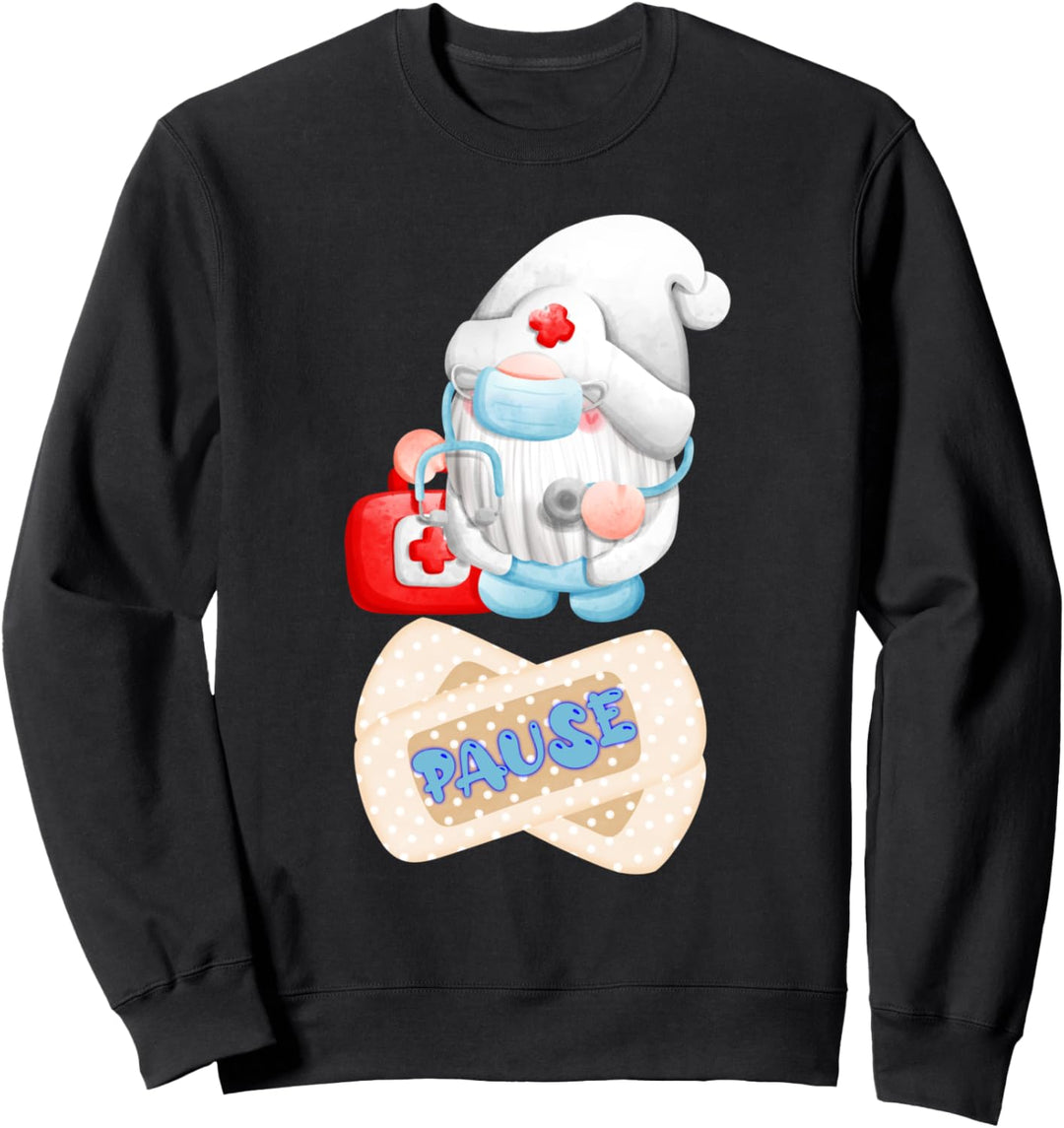 Pausen Gnom für Krankenpfleger, Ärzte, Pfleger und Sanitäter Sweatshirt