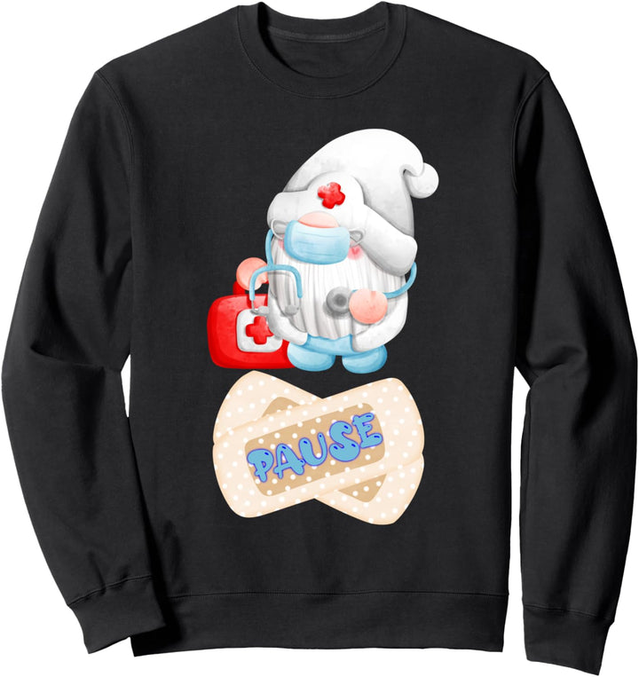 Pausen Gnom für Krankenpfleger, Ärzte, Pfleger und Sanitäter Sweatshirt
