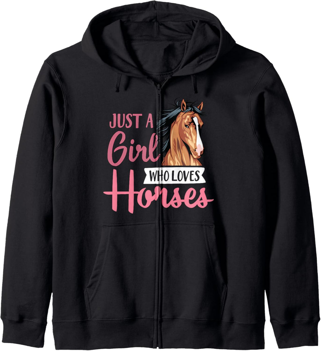 Just A Girl Who Loves Horses Cute Horseback Riding Lesson Kapuzenjacke
