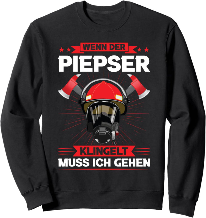 Feuerwehrmann Berufsfeuerwehr Piepser Sweatshirt