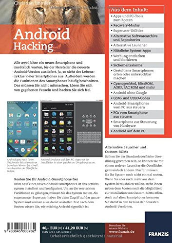 Android Hacking: Ihr Smartphone kann mehr, als Sie denken: Hacken Sie Ihr Gerat, bevor es andere tun