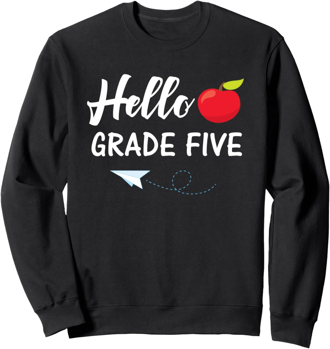 Hallo Klasse Fünf Zurück zur Schule Lehrer Student Sweatshirt