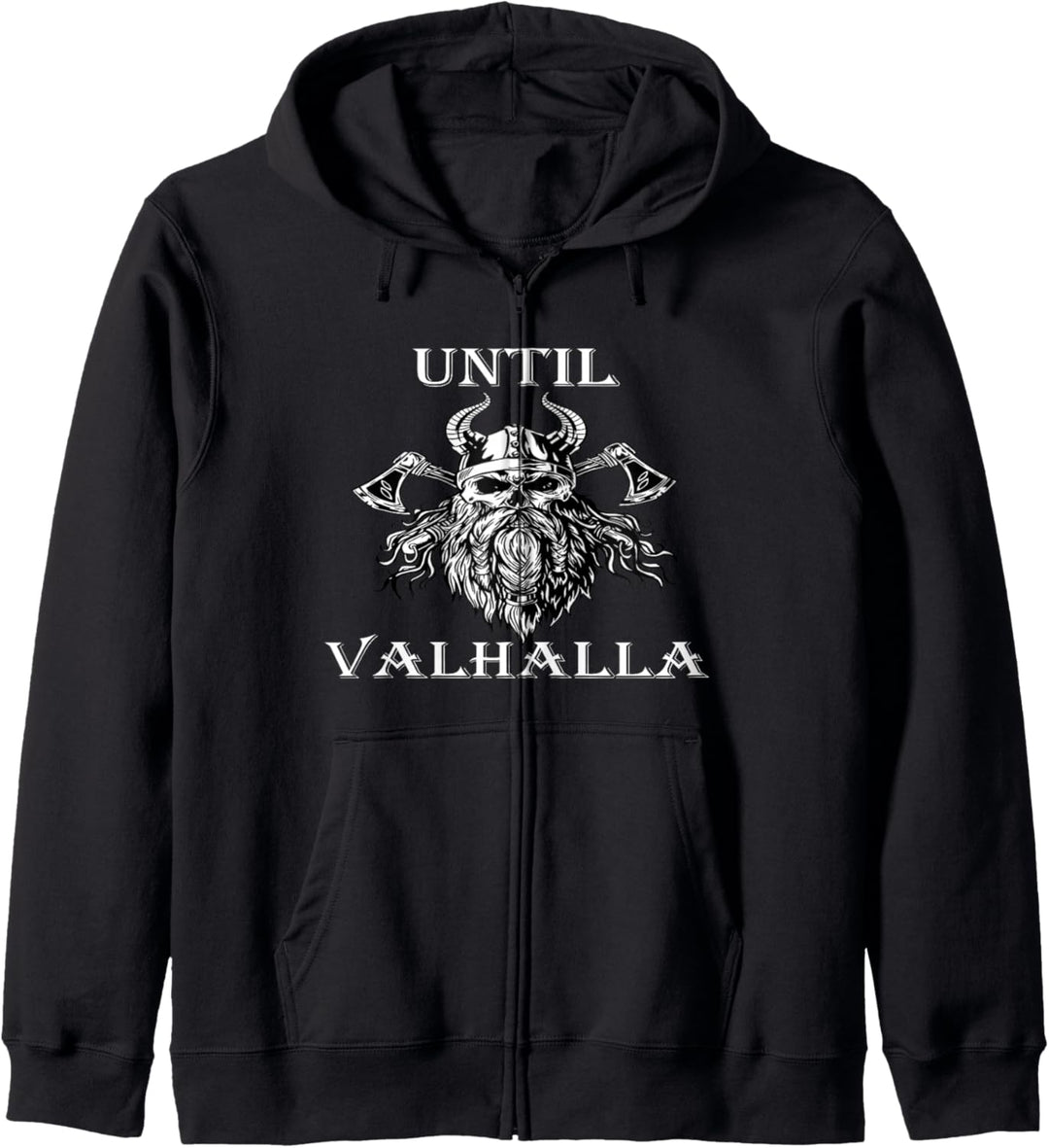 Until Valhalla Viking Odin Ragnar Thor Nordic Geschenkidee Kapuzenjacke