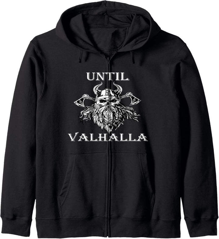 Until Valhalla Viking Odin Ragnar Thor Nordic Geschenkidee Kapuzenjacke