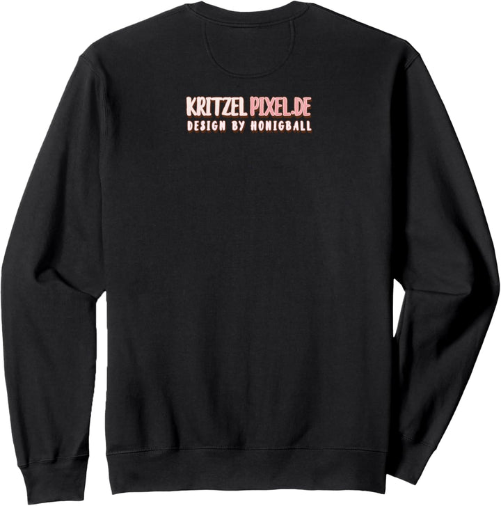 Stay Pawsitive, Kätzchen, Cat, Kitty, Katze Sweatshirt