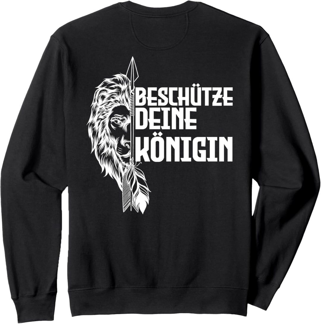 beschütze deine königin löwe Sweatshirt