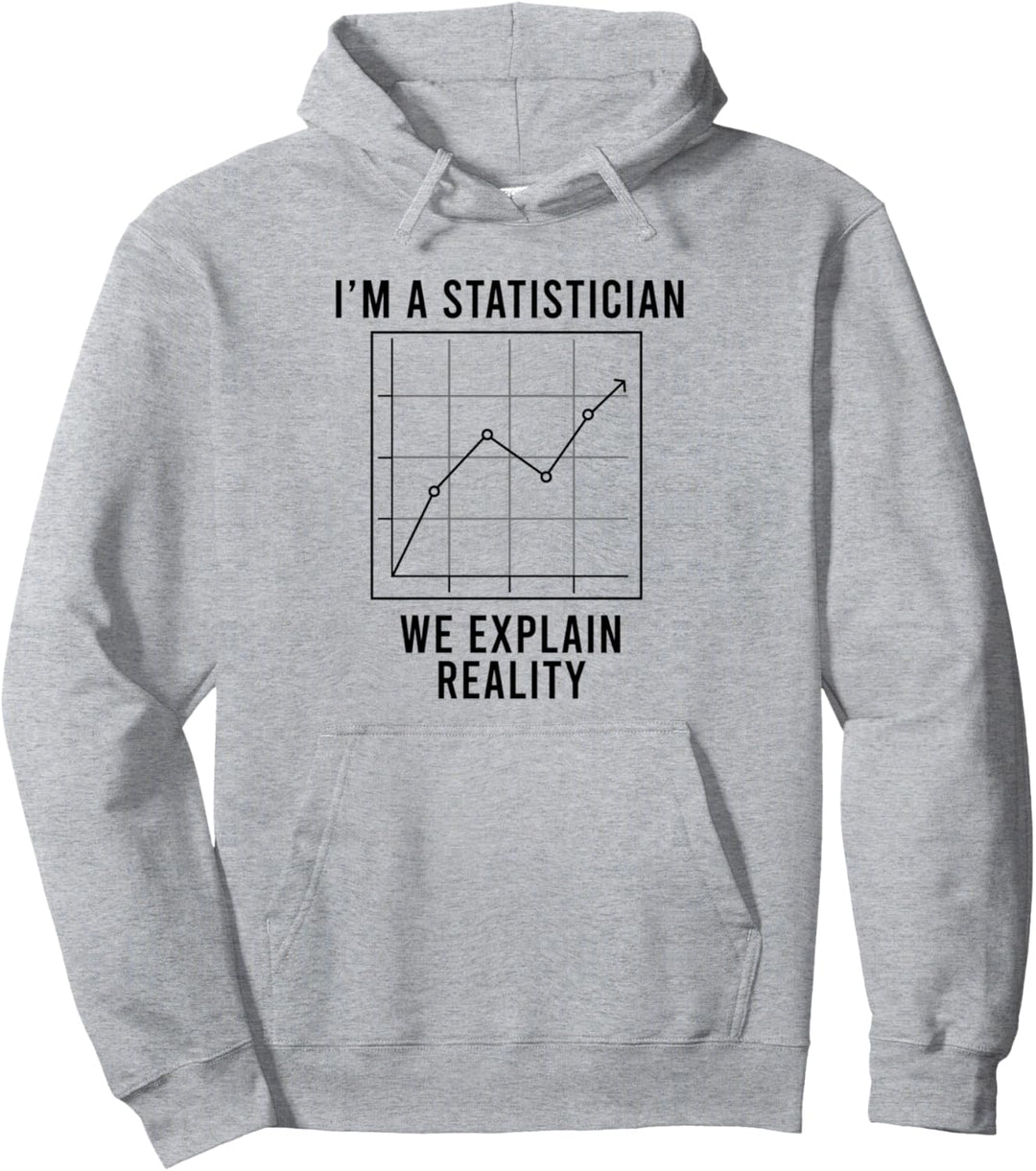 Statistiker erklären die Realität Data Science Analst Pullover Hoodie
