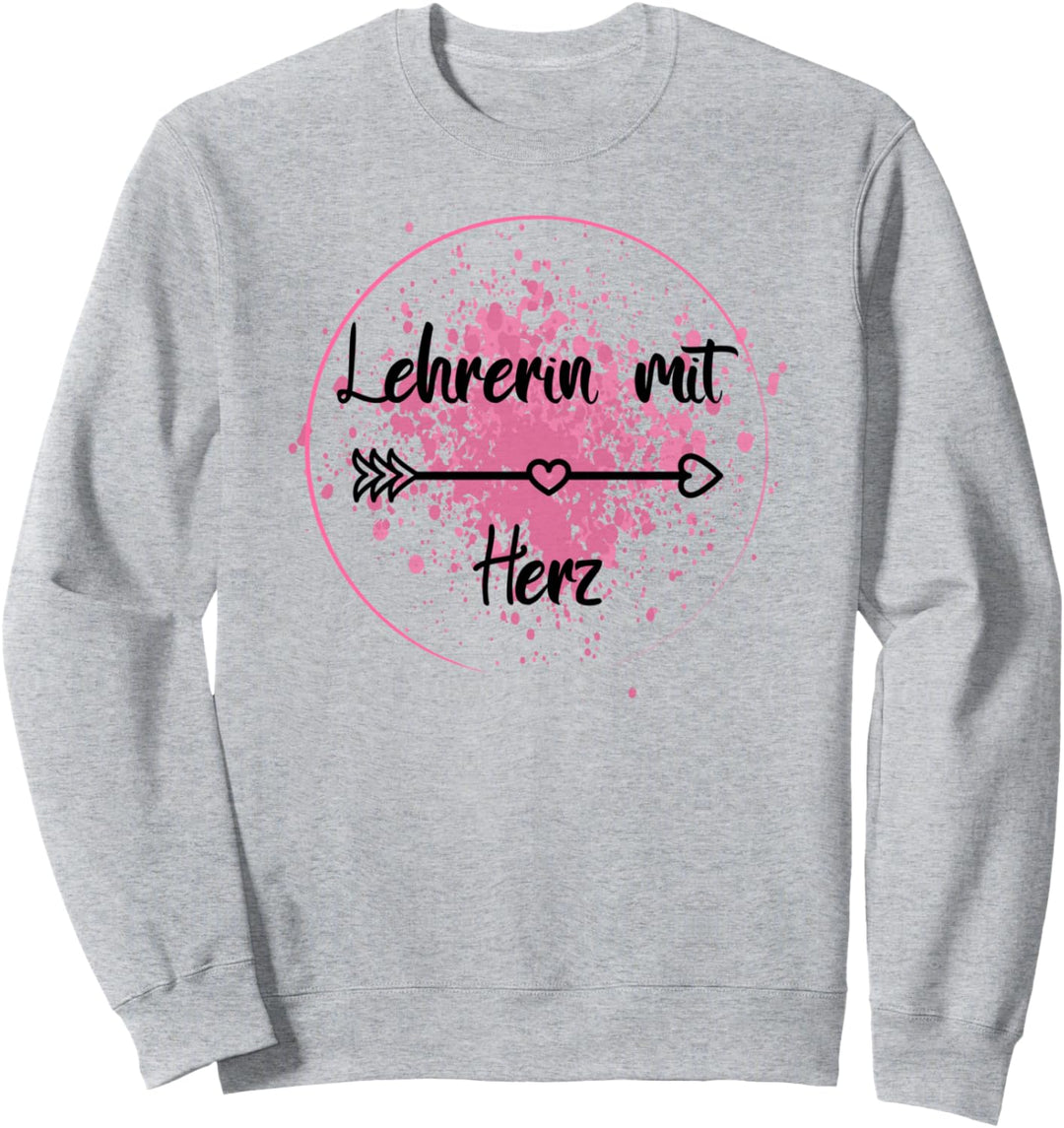 Lehrerin mit Herz - Abschied Schulklasse - Abschluss Klasse Sweatshirt