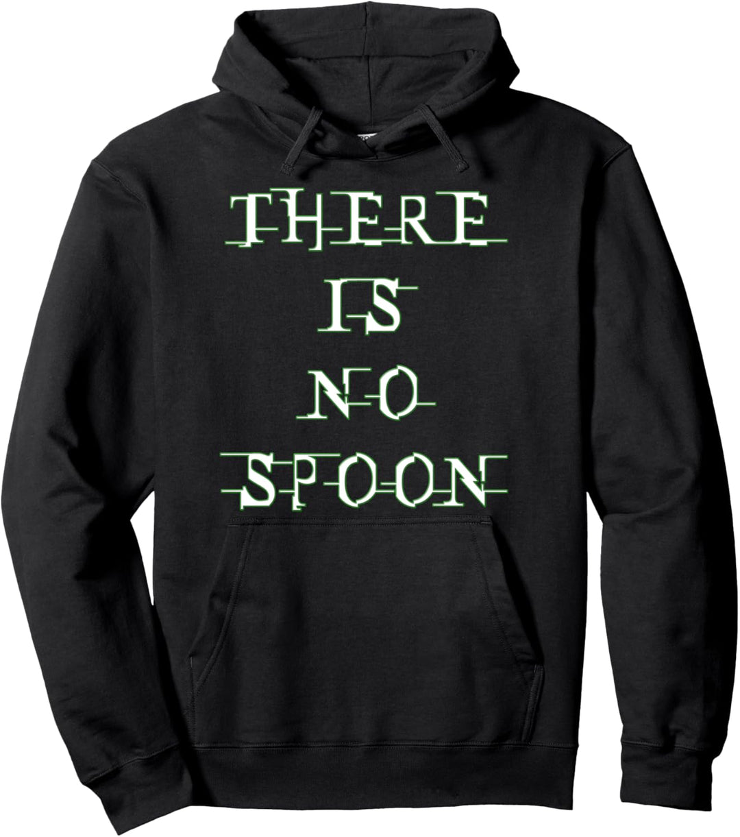 There Is No Spoon Pullover Hoodie