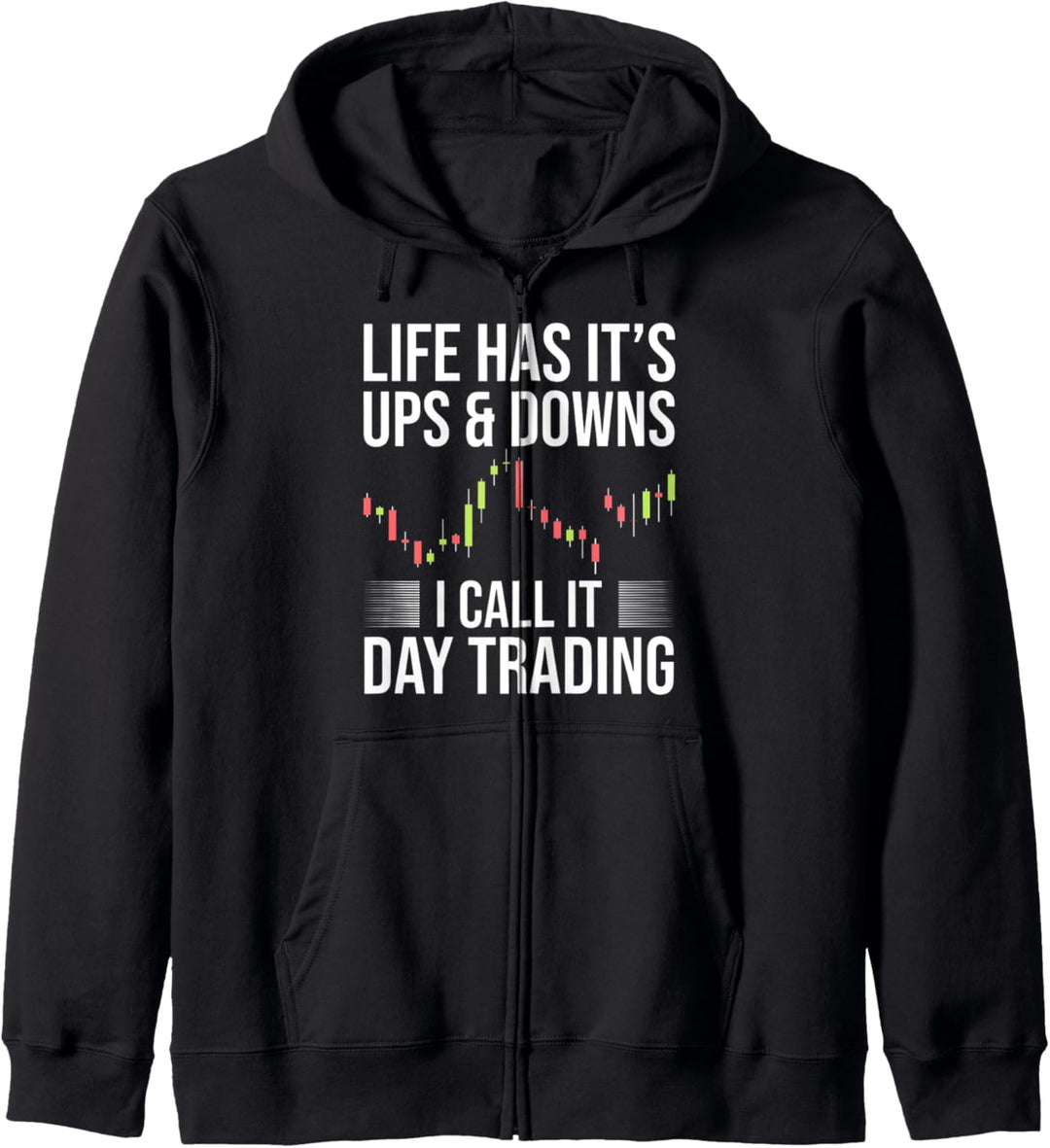 Lustiges Day-Trader Trading Börse Aktie Geld I Candle-Sticks Kapuzenjacke