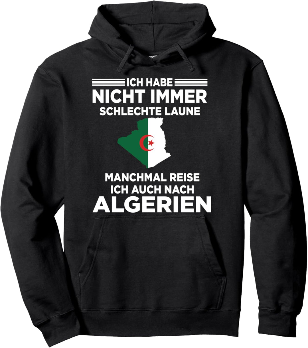 Algerier Algerier Algerierin Algerisches Pullover Hoodie