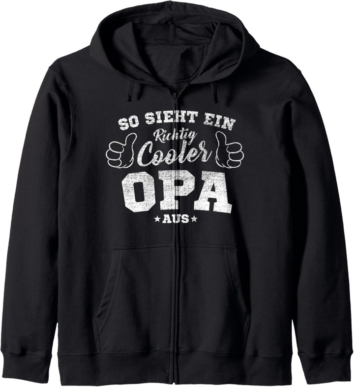 So Sieht Ein richtig Cooler Opa aus Grossvater Kapuzenjacke