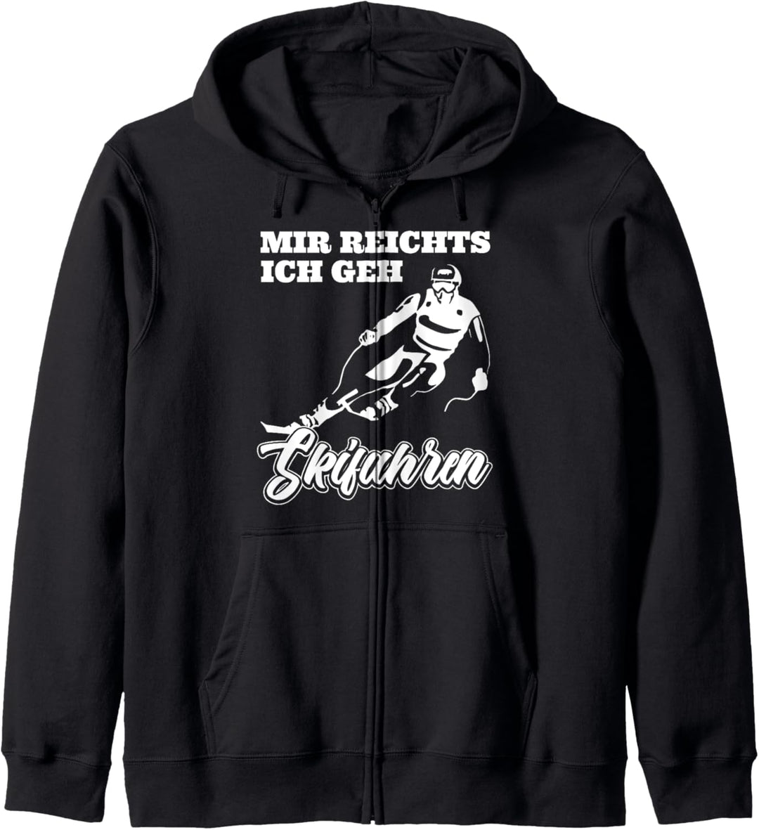 Lustiges mir reichts ich geh Skifahren Skisport Skifahrer Kapuzenjacke